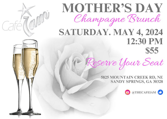 2024 Mother's Day Champagne Brunch