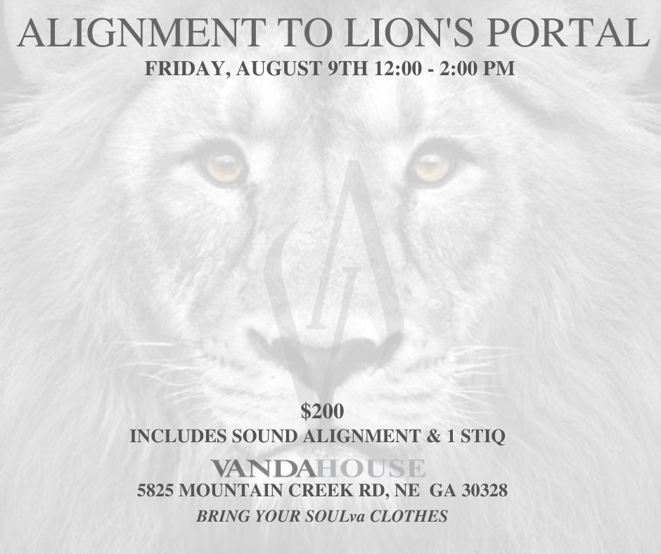 Alignment to Lion's Portal ~ August 2025 Date Coming Soon