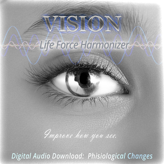 Life Force Harmonizer ~ Eyes: Vision